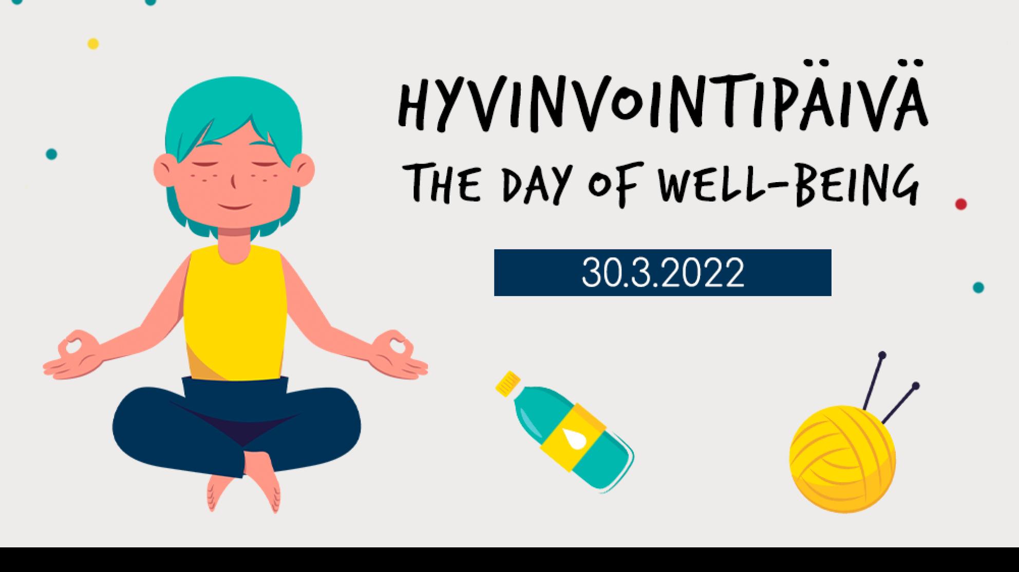 Hyvinvointipäivä 2022 - The Day of Well-Being 2022