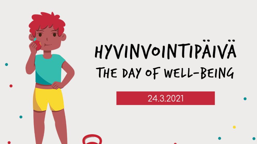 Hyvinvointipäivä 24.3.2021 - Day of Well-Being 24.3.2021