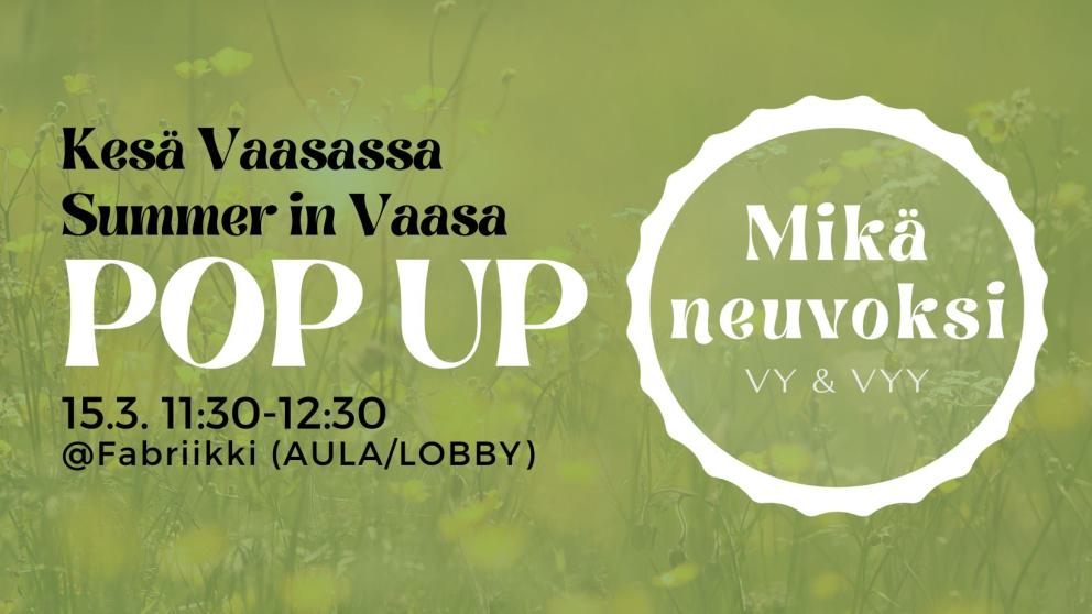 Hyvinvointi- ja ohjauspalveluiden pop up - The well-being and guidance services pop-up 