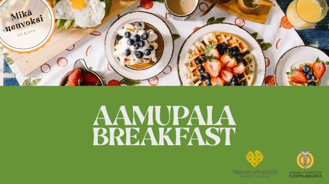 Mikä neuvoksi aamupalatilaisuudet - Mikä neuvoksi breakfast events