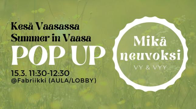 Hyvinvointi- ja ohjauspalveluiden pop up - The well-being and guidance services pop-up 