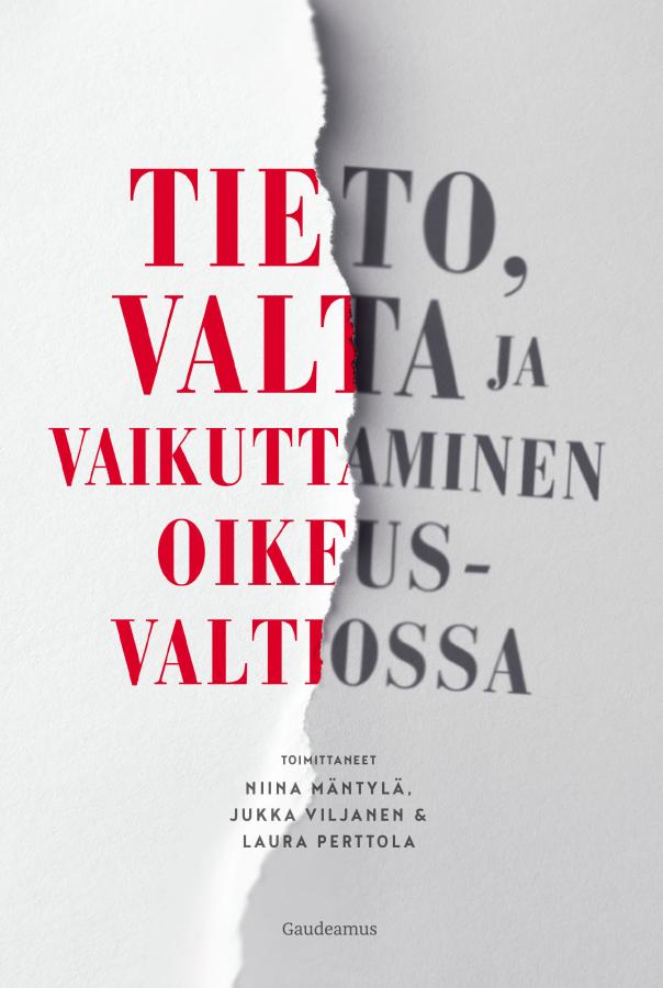 Tieto, valta ja vaikuttaminen oikeusvaltiossa