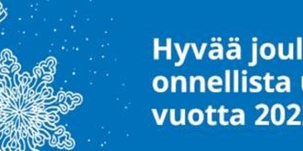 Hyvää joulua ja onnellista uutta vuotta 2022 - Merry Christmas and a Happy New Year 2022